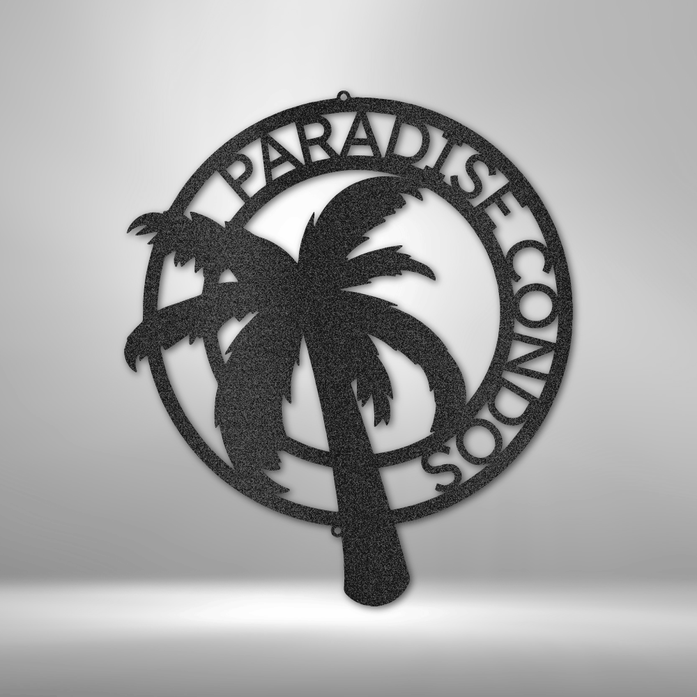 Personalised metal art sign shown in black with palm tree and 'Paradise Condos' as example of personalization